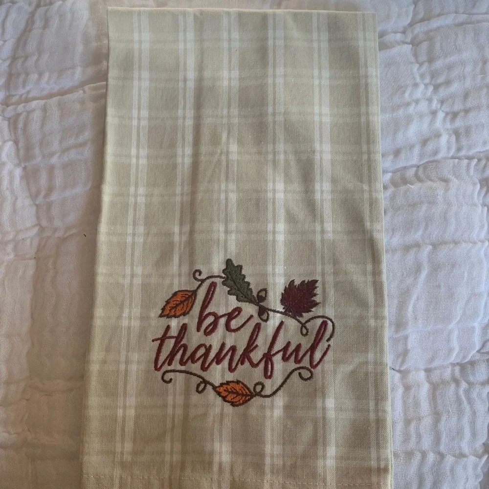 NWOT Be Thankful Kitchen Towel